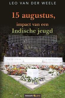 15 augustus, impact van een Indische jeugd