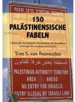 150 Palästinensische Fabeln - Tom S. van Bemmelen