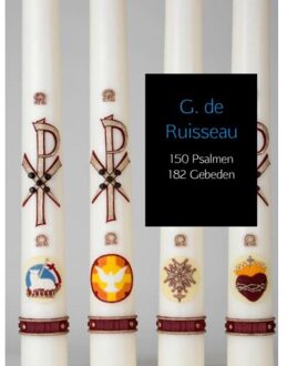 150 Psalmen 182 Gebeden - Boek G. De Ruisseau (9463675612)