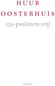 150 Psalmen Vrij - Huub Oosterhuis