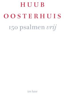 150 Psalmen Vrij - Huub Oosterhuis