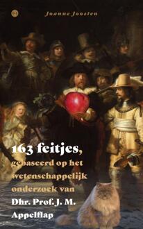 163 feitjes, gebaseerd op het wetenschappelijk onderzoek van Dhr. Prof. J. M. Appelflap -  Joanne Joosten (ISBN: 9789465281650)