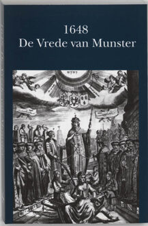 1648 - de Vrede van Munster - Boek Verloren b.v., uitgeverij (9065501541)