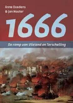 1666 - De ramp van Vlieland en Terschelling - Boek Anne Doedens (9051944756)