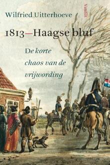 1813- Haagse bluf - Boek Wilfried Uitterhoeve (9460041213)