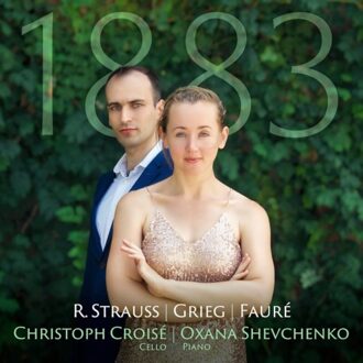 1883 (Works For Cello And Piano) - Croise, Christoph