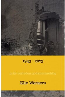 1943 - 2023 - Elle Werners