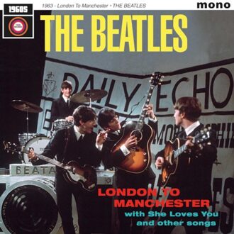 1963 - London To Manchester - The Beatles