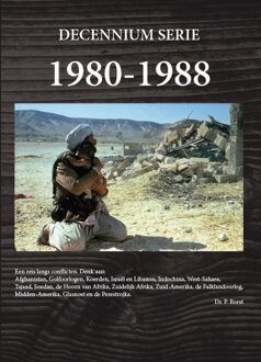 1980-1988 Laatste fase van de Koude Oorlog -  Piet Borst (ISBN: 9789083125305)