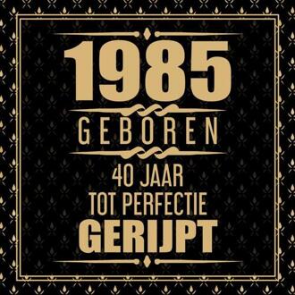 1985 Geboren 40 Jaar Tot Perfectie Gerijpt -  Gold Wigman (ISBN: 9789465204314)