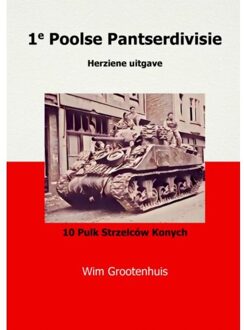 1e Poolse Pantserdivisie - Wim Grootenhuis