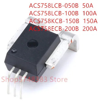 1PCS/LOT ACS758 50A 100A 150A 200A ACS758LCB-050B ACS758LCB-100B ACS758KCB-150B ACS758ECB-200B current sensor