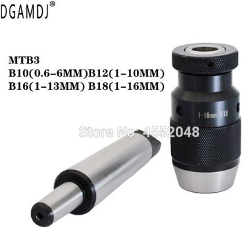 1Set Boorkop Met Morse Tapper Arbor MT3 Om B10 B12 B16-1-13MM B18-1-16MM Automatische Vergrendeling Chuck Zelf Draai Chuck MTA3 B18 (1-16MM)