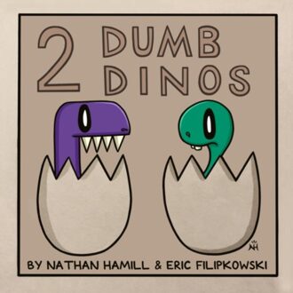 2 Dumb Dinos - Hamill, Nathan