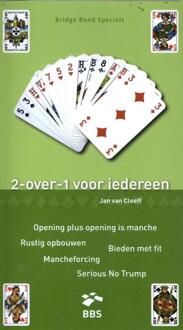 2-Over-1 Voor Iedereen - Bridge Bond Specials - Jan van Cleeff