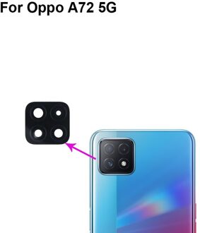 2 Stuks Voor Oppo A72 5G Vervanging Back Rear Camera Lens Glazen Onderdelen Voor Oppo Een 72 5G test Goede OppoA72