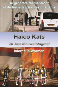 20 jaar nieuwsfotograaf - Boek Haico Kats (9491439871)