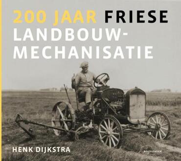 20 Leafdesdichten BV Bornmeer 200 jaar Friese landbouwmechanisatie
