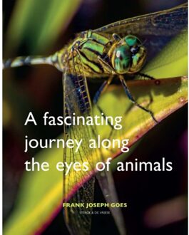 20 Leafdesdichten BV Bornmeer A Fascinating Journey Along The Eyes Of Animals - Frank Joseph Goes