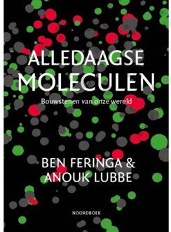 20 Leafdesdichten BV Bornmeer Alledaagse Moleculen - Ben Feringa