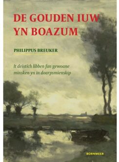 20 Leafdesdichten BV Bornmeer De Gouden Iuw Yn Boazum - Philippus Breuker