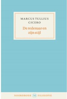 20 Leafdesdichten BV Bornmeer De Redenaar En Zijn Stijl - Marcus Tullius Cicero