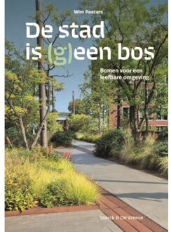 20 Leafdesdichten BV Bornmeer De Stad Is (G)Een Bos - Wim Peeters