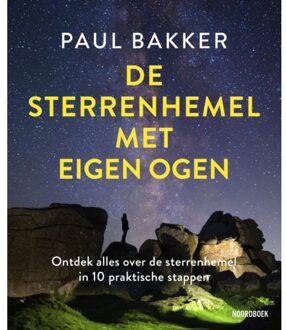 20 Leafdesdichten BV Bornmeer De Sterrenhemel Met Eigen Ogen - Paul Bakker