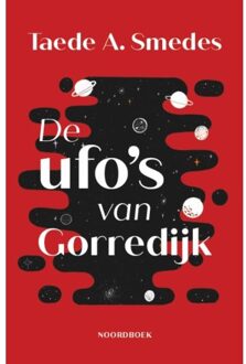 20 Leafdesdichten BV Bornmeer De Ufo’s Van Gorredijk - Taede A. Smedes
