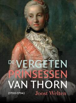 20 Leafdesdichten BV Bornmeer De Vergeten Prinsessen Van Thorn (1700-1794)