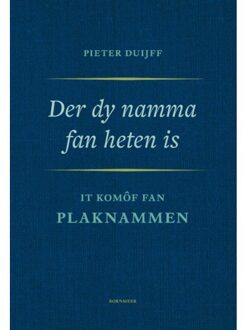 20 Leafdesdichten BV Bornmeer Der Dy Namma Fan Heten Is - Pieter Duijff