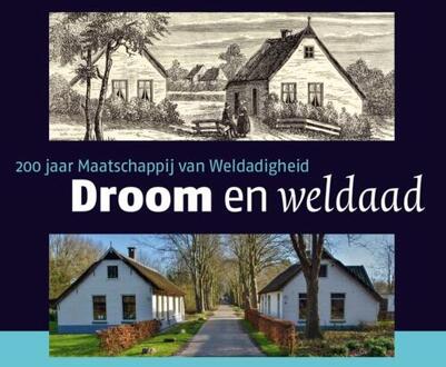 20 Leafdesdichten BV Bornmeer Droom en Weldaad - Jan Mensink, Wil Schackmann en Angelie Sens - 000