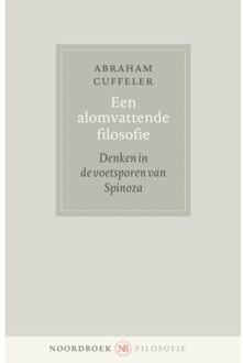 20 Leafdesdichten BV Bornmeer Een Alomvattende Filosofie - Noordboek Filosofie - Abraham Johannes Cuffeler