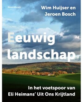 20 Leafdesdichten BV Bornmeer Eeuwig Landschap - Wim Huijser