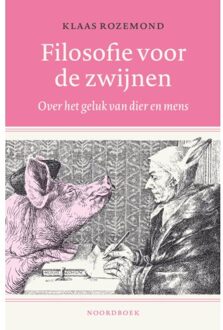 20 Leafdesdichten BV Bornmeer Filosofie Voor De Zwijnen - Klaas Rozemond
