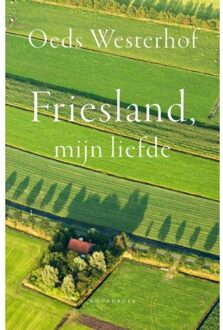 20 Leafdesdichten BV Bornmeer Friesland, Mijn Liefde - Oeds Westerhof