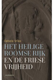 20 Leafdesdichten BV Bornmeer Het Heilige Roomse Rijk En De Friese Vrijheid - Oebele Vries