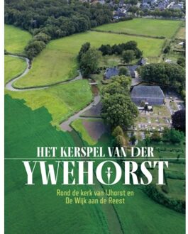 20 Leafdesdichten BV Bornmeer Het Kerspel Van Der Ywehorst