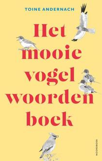 20 Leafdesdichten BV Bornmeer Het Mooie Vogelwoorden Boek - Toine Andernach