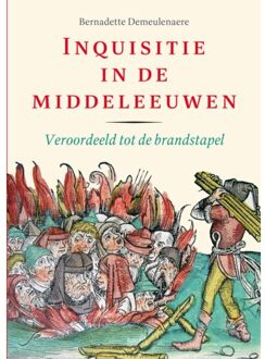 20 Leafdesdichten BV Bornmeer Inquisitie In De Middeleeuwen - Bernadette Demeulenaere