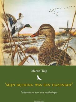 20 Leafdesdichten BV Bornmeer Mijn bijtring was een hazenbot - Boek Martin Tulp (9056153323)