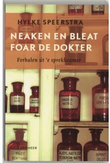 20 Leafdesdichten BV Bornmeer Neaken en bleat foar de dokter - Boek Hylke Speerstra (9056151347)