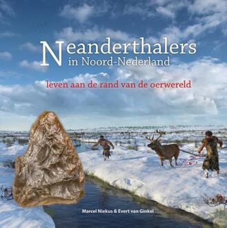 20 Leafdesdichten BV Bornmeer Neanderthalers in Noord-Nederland