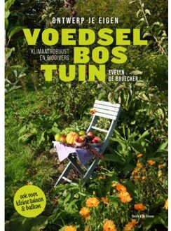 20 Leafdesdichten BV Bornmeer Ontwerp Je Eigen Voedselbostuin - Evelyn de Bruecker