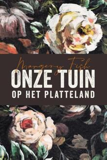 20 Leafdesdichten BV Bornmeer Onze Tuin Op Het Platteland - Margery Fish