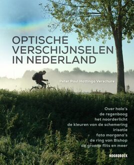 20 Leafdesdichten BV Bornmeer Optische Verschijnselen In Nederland - Peter Paul Hattinga Verschure