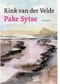 20 Leafdesdichten BV Bornmeer Pake Sytse - Rink van der Velde