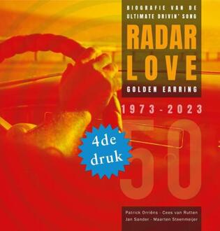 20 Leafdesdichten BV Bornmeer Radar Love 50 Jaar - Patrick Orriëns