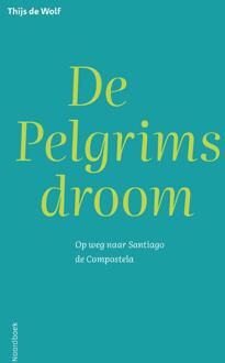 20 Leafdesdichten BV Bornmeer Reisgids De Pelgrimsdroom | Uitgeverij Noordboek