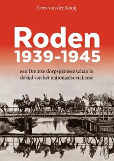 20 Leafdesdichten BV Bornmeer Roden 1939-1945 - Cees van der Kooij